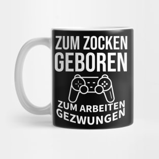 Gamer shirt for players Gambler saying t-shirt Mug